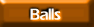 Phenolic Balls